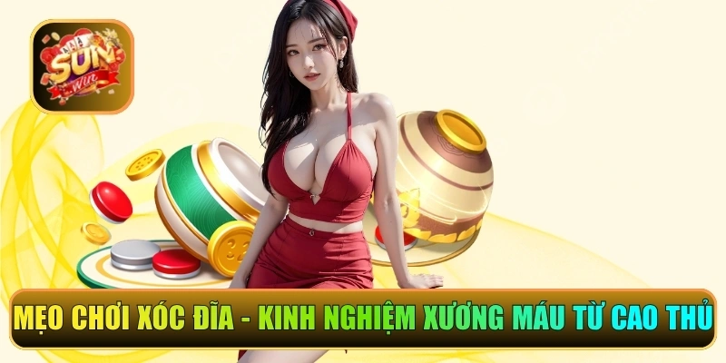 mẹo chơi xóc đĩa