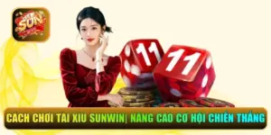 cách chơi tài xỉu sunwin