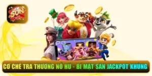 cơ chế trả thưởng nổ hũ