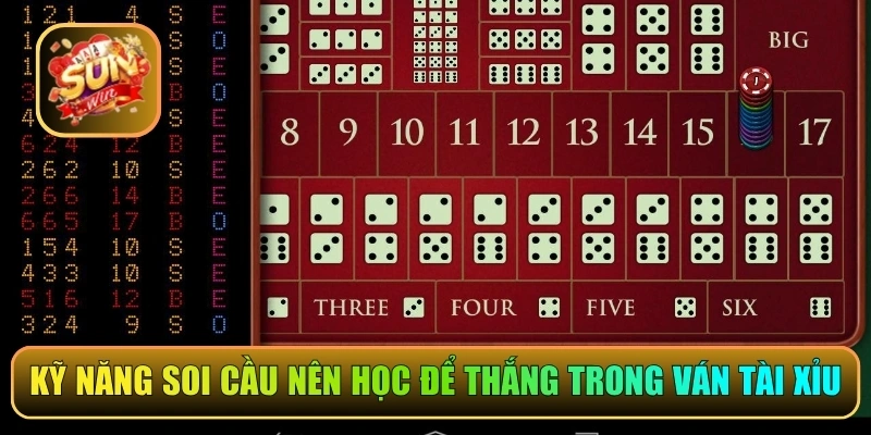 Kỹ năng soi cầu nên học để thắng trong ván tài xỉu