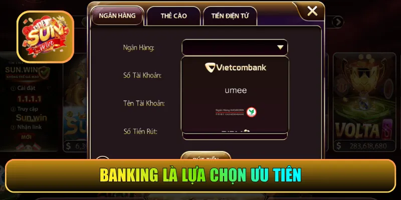 Banking là lựa chọn ưu tiên