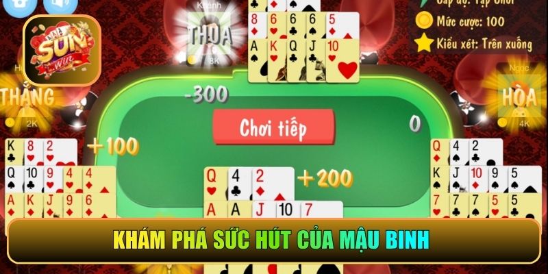 Khám phá sức hút của mậu binh