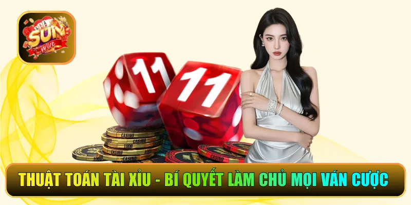 Thuật Toán Tài Xỉu - Bí Quyết Làm Chủ Mọi Ván Cược