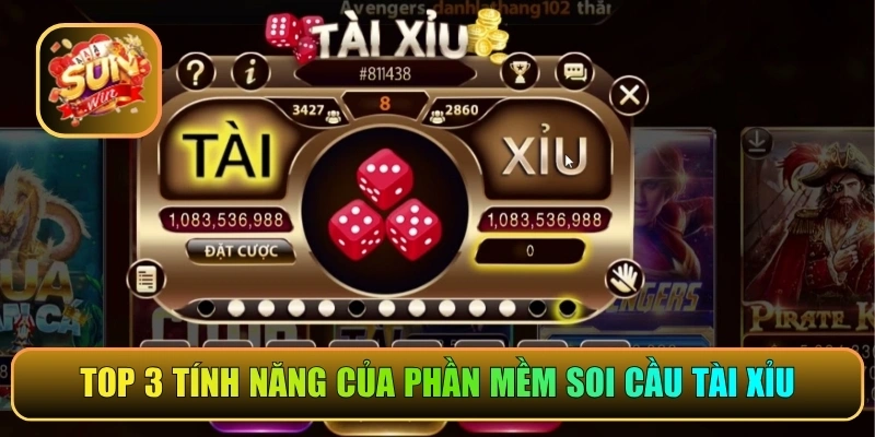 Top 3 tính năng của phần mềm soi cầu tài xỉu